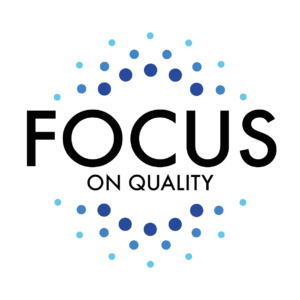 Focus On Quality